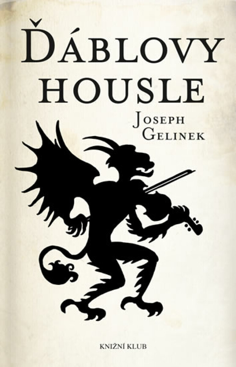 Ďáblovy housle (poškozená) - Gelinek Joseph