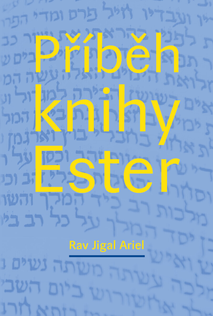 Příběh knihy Ester - Jigal Ariel