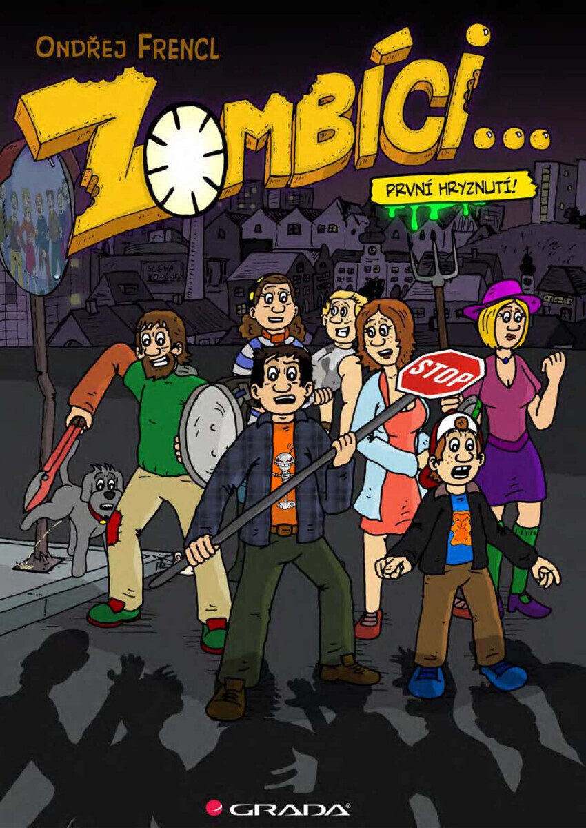 Zombíci... První hryznutí! - Ondřej Frencl