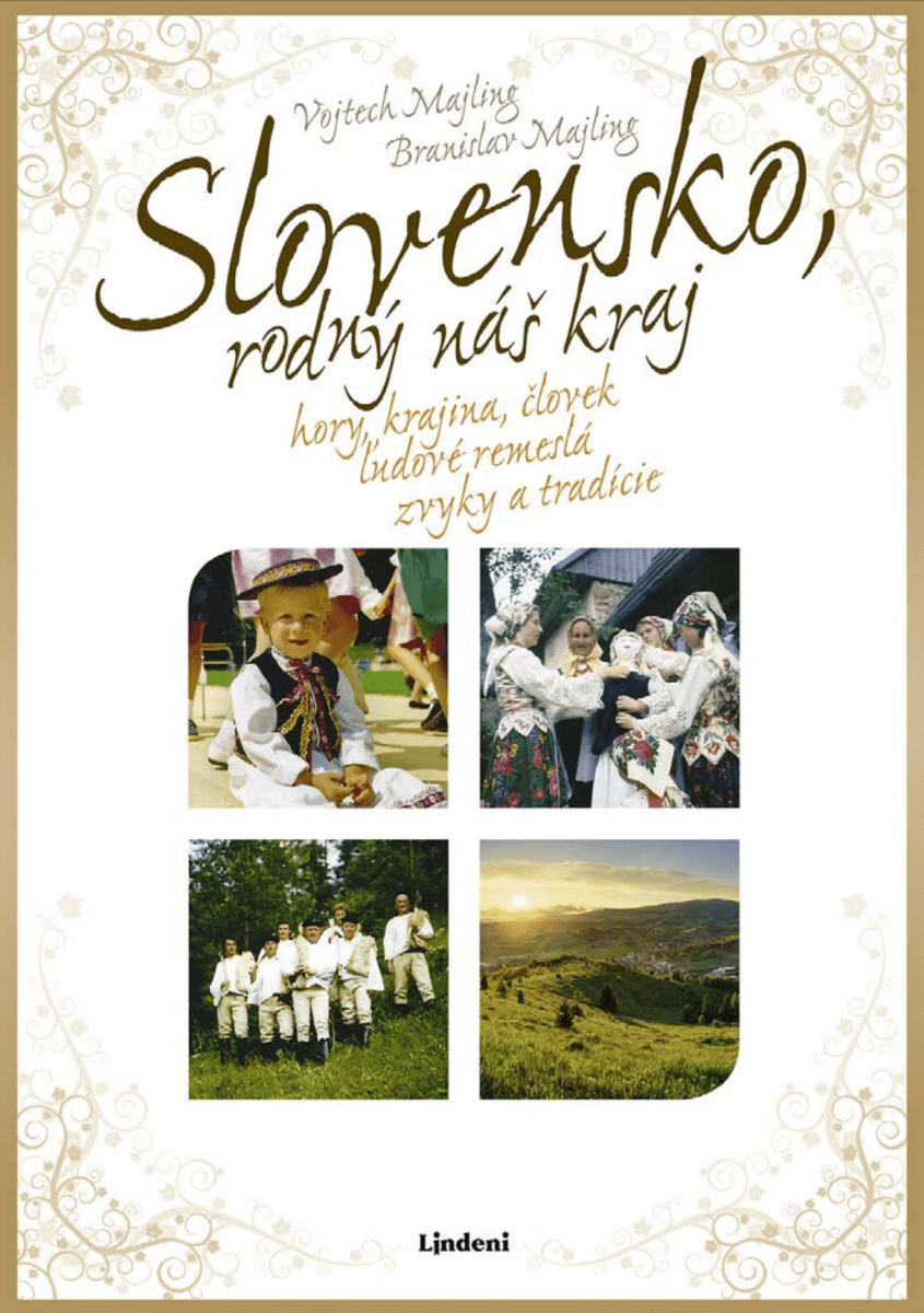 Slovensko - rodný náš kraj - Vojtech Majling, Branislav Majling