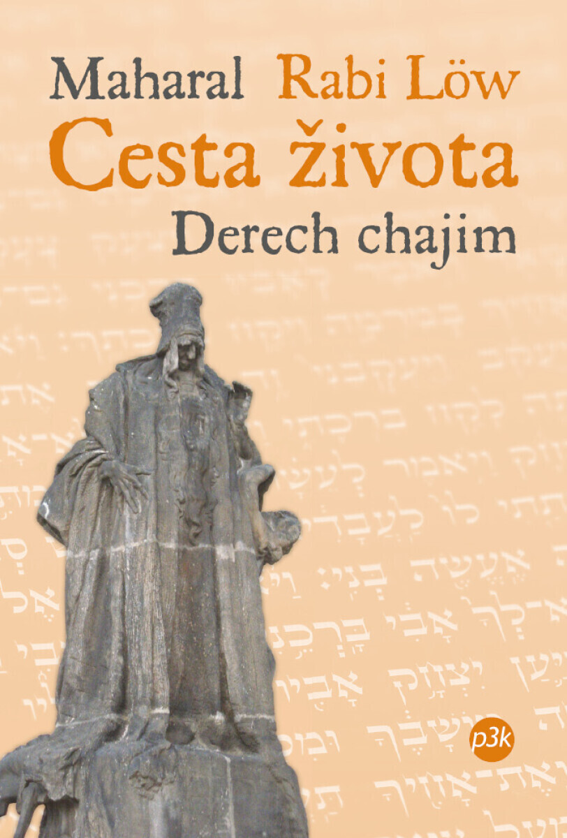 Cesta života (Derech chajim) - Rabi Löw