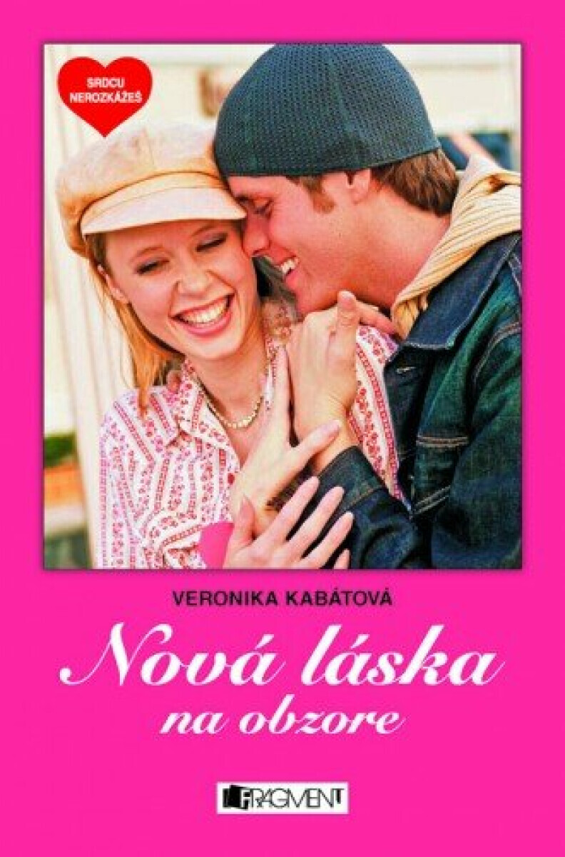 Nová láska na obzore - Veronika Kabátová, Zora Sadloňová