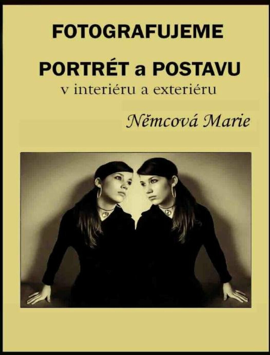 Fotografujeme portrét a postavu - Marie Němcová