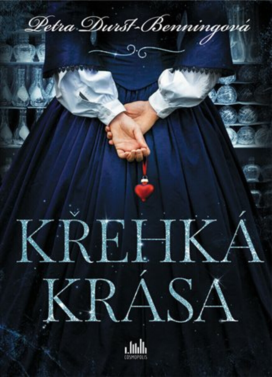 Křehká krása - Petra Durstová-Benningová