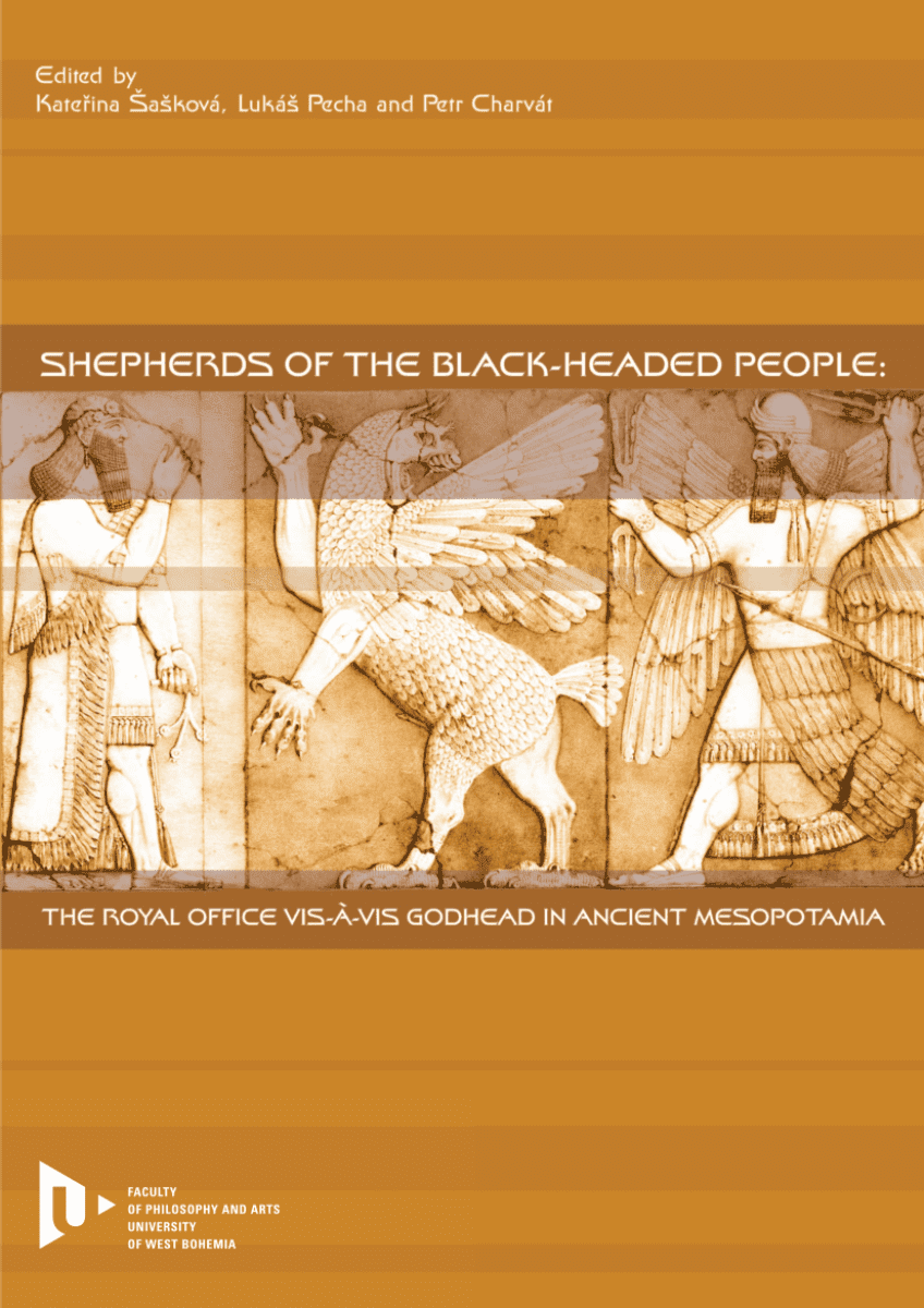 Shepherds of the Black-headed People - Petr Charvát, Lukáš Pecha, Kateřina Šašková