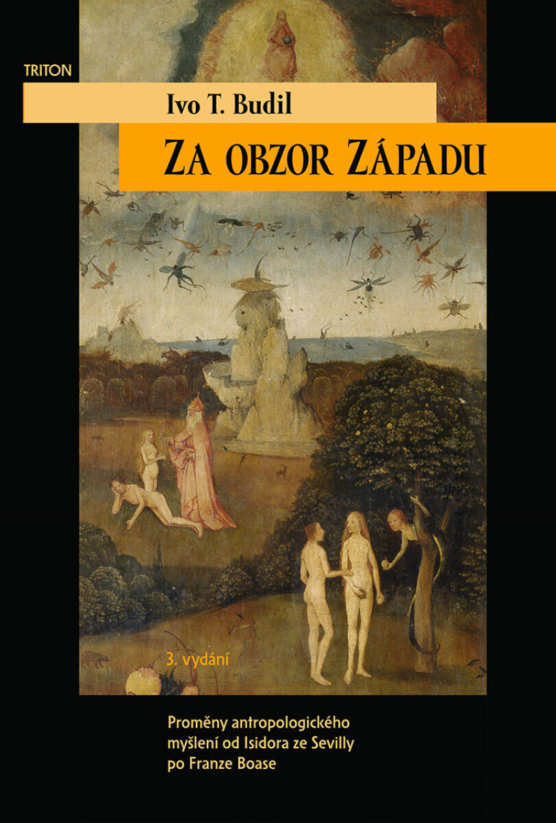 Za obzor Západu, 3. vydání - Ivo T. Budil