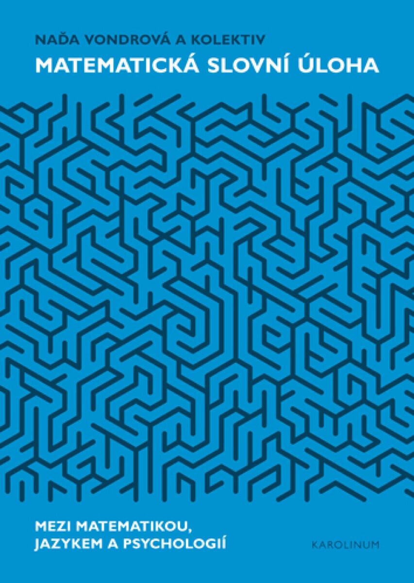 Matematická slovní úloha - Naďa Vondrová