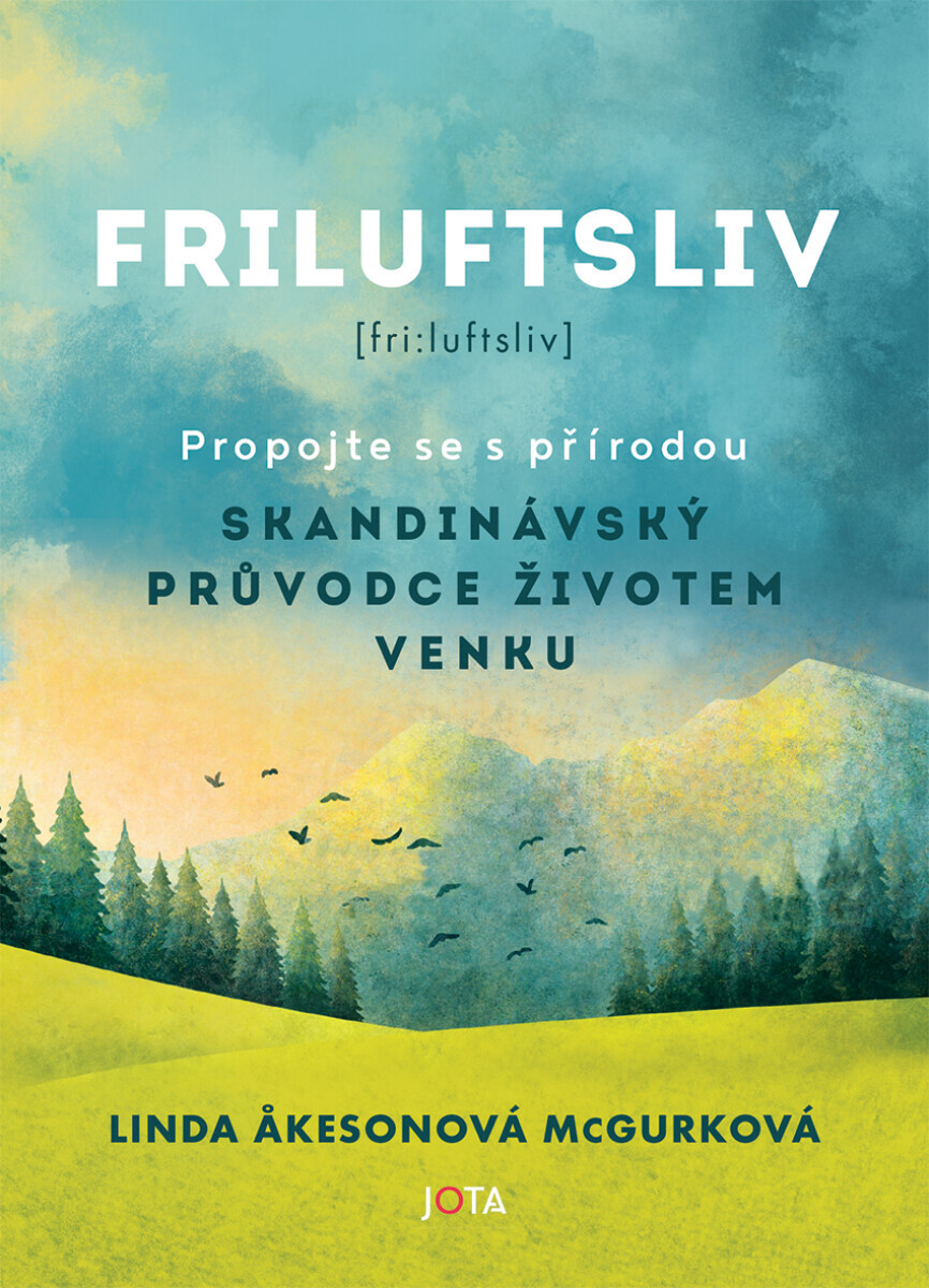 Friluftsliv - Linda Akesonová McGurková