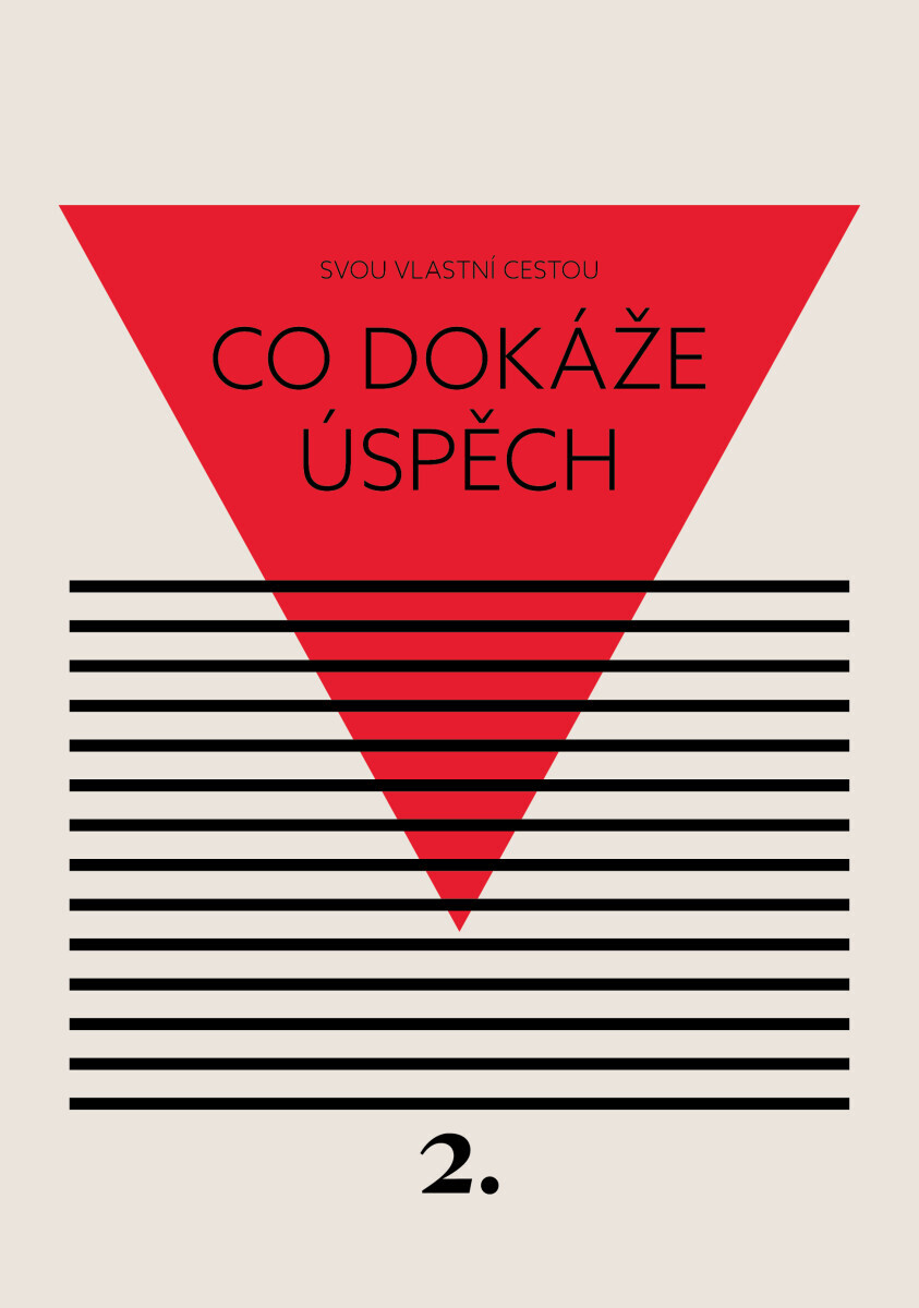 Co dokáže úspěch - Kateřina Černá