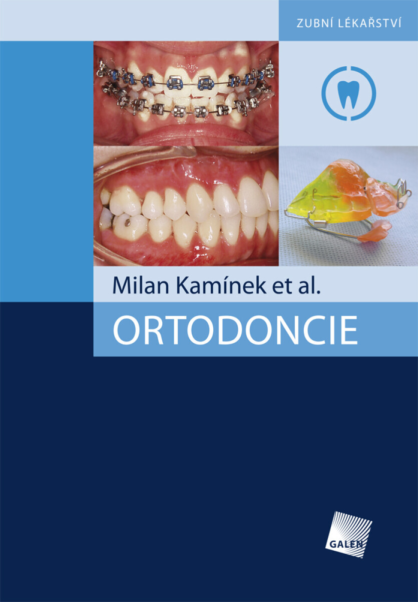 Ortodoncie - Milan Kamínek, et al.