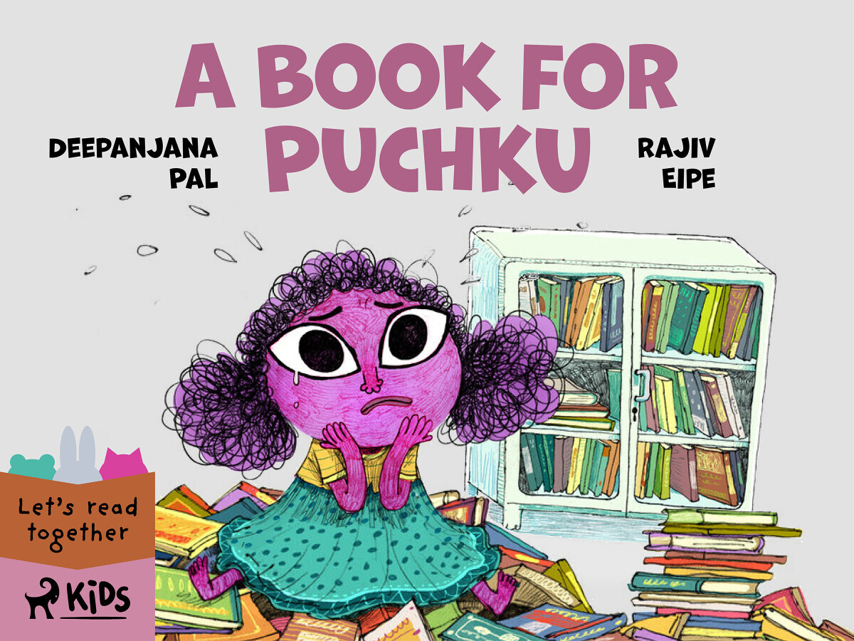 A Book for Puchku - Rajiv Eipe, Deepanjana Pal