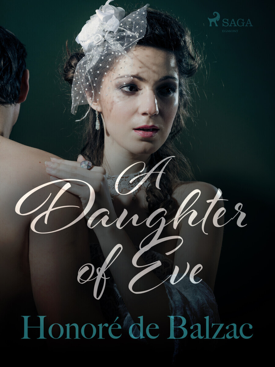 A Daughter of Eve - Honoré De Balzac