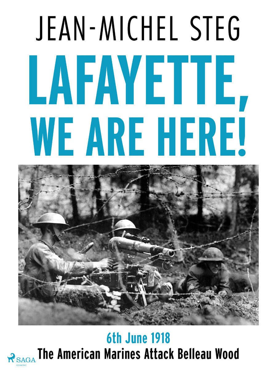 Lafayette We Are Here! - Jean-Michel Steg