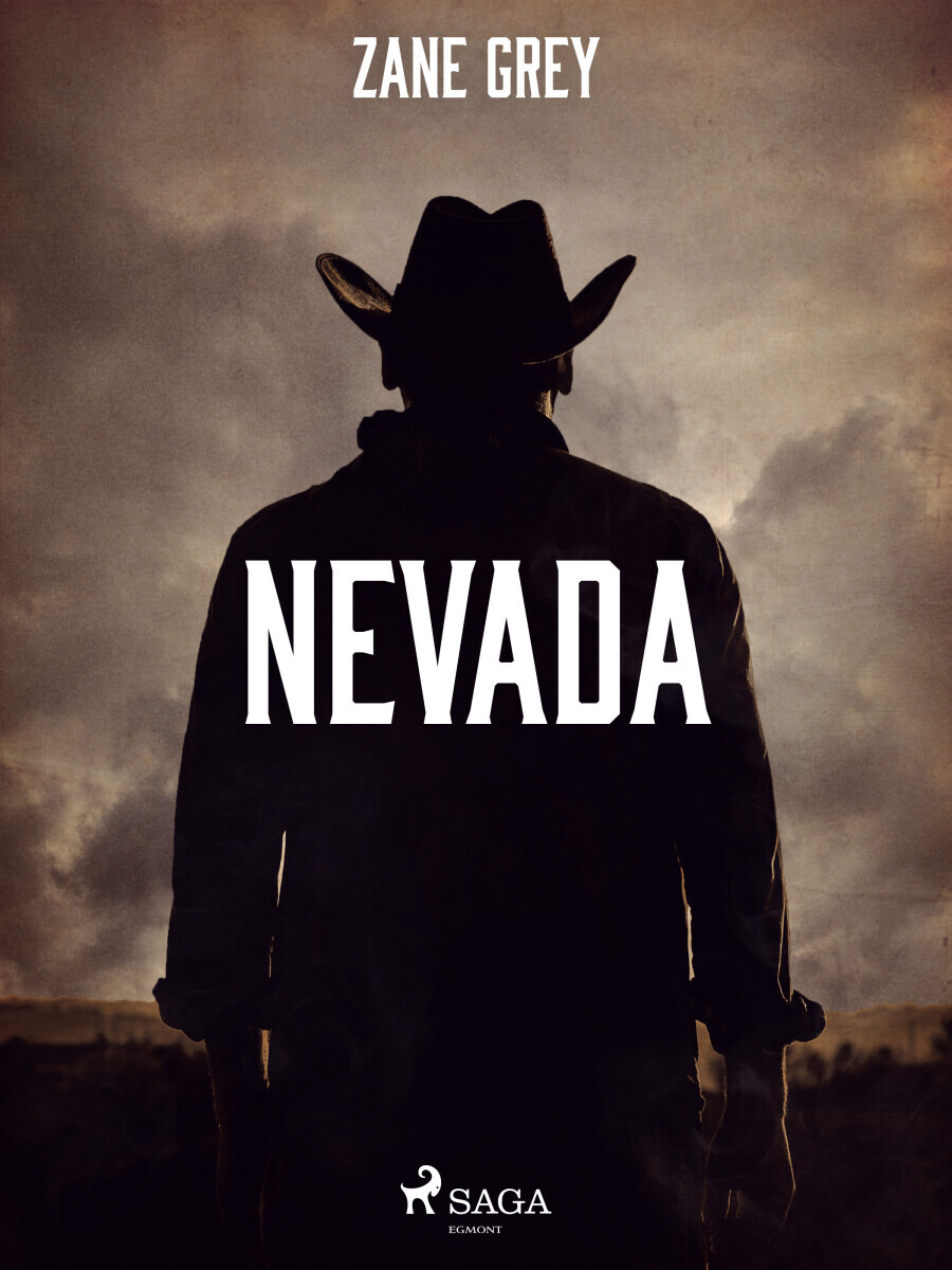 Nevada - Loren Zane Grey