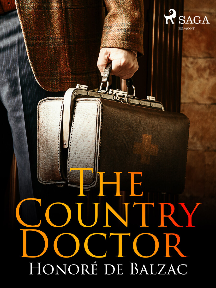 The Country Doctor - Honoré De Balzac
