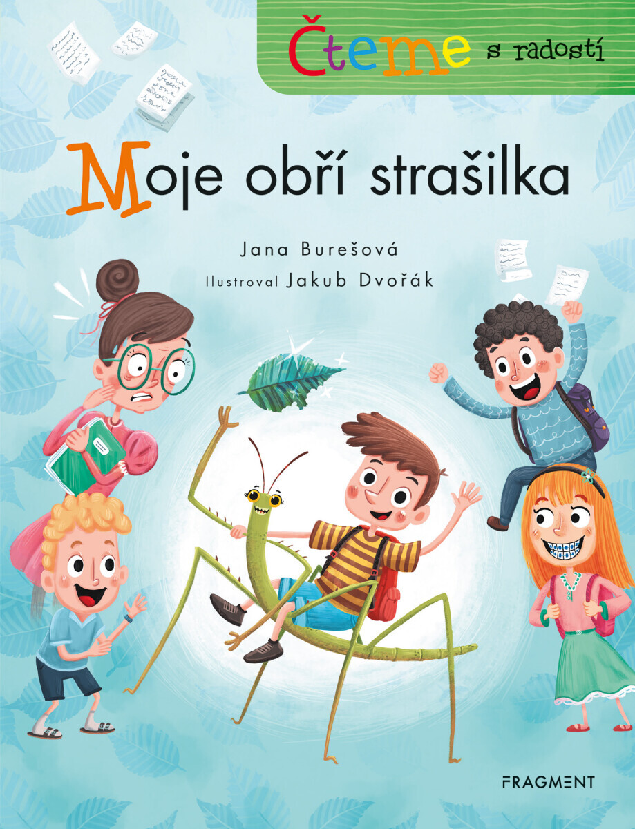 Čteme s radostí – Moje obří strašilka  - Jana Burešová, Jakub Dvořák
