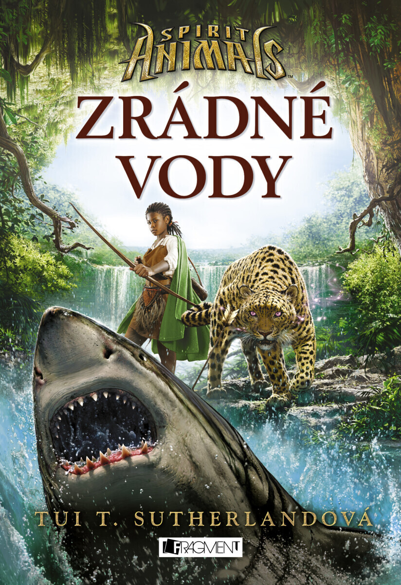 Spirit Animals – Zrádné vody - Tui T. Sutherlandová