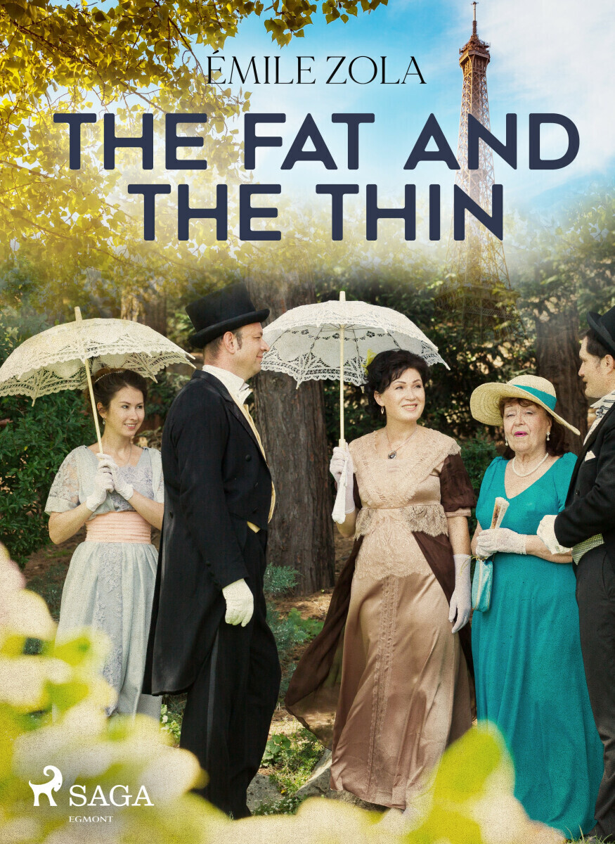 The Fat and the Thin - Émile Zola