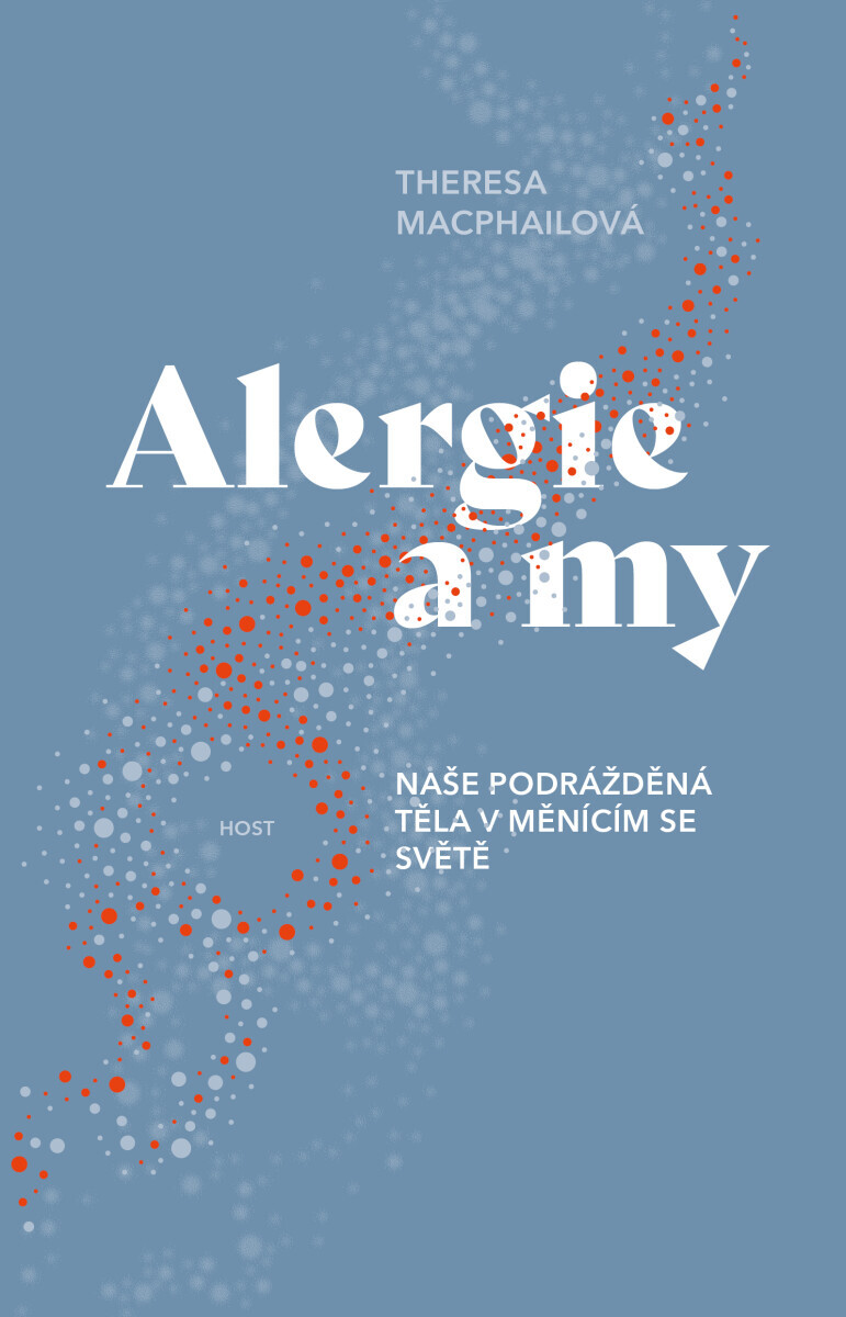 Alergie a my - Theresa Macphailová