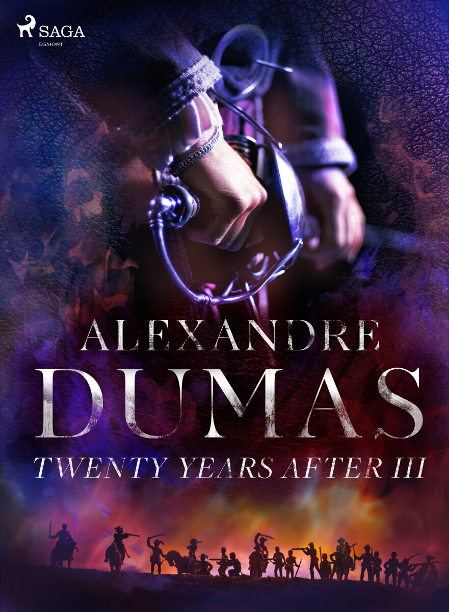 Twenty Years After III - Alexandre Dumas