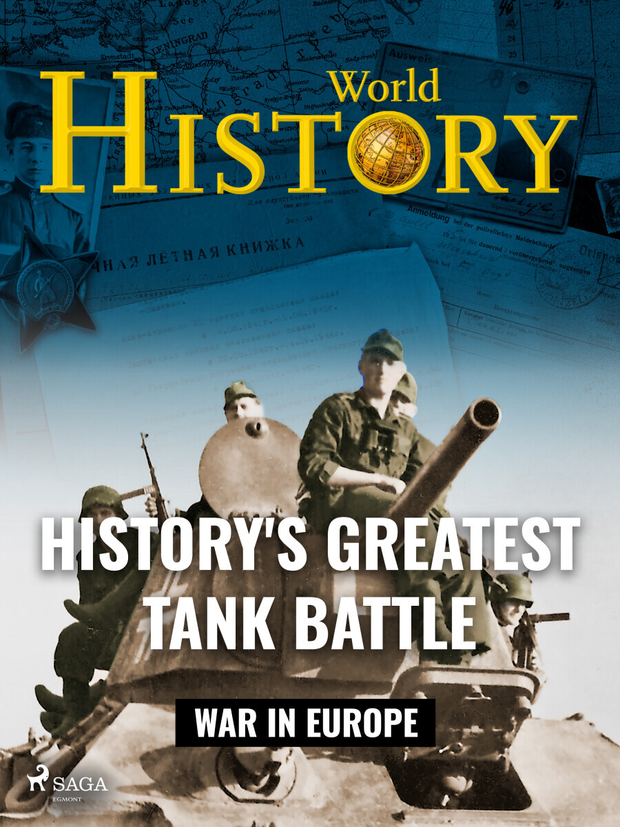 History's Greatest Tank Battle - World History