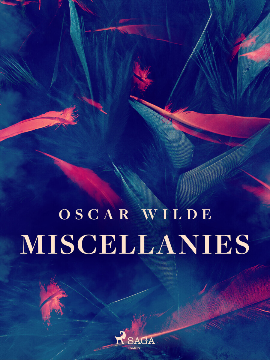 Miscellanies - Oscar Wilde