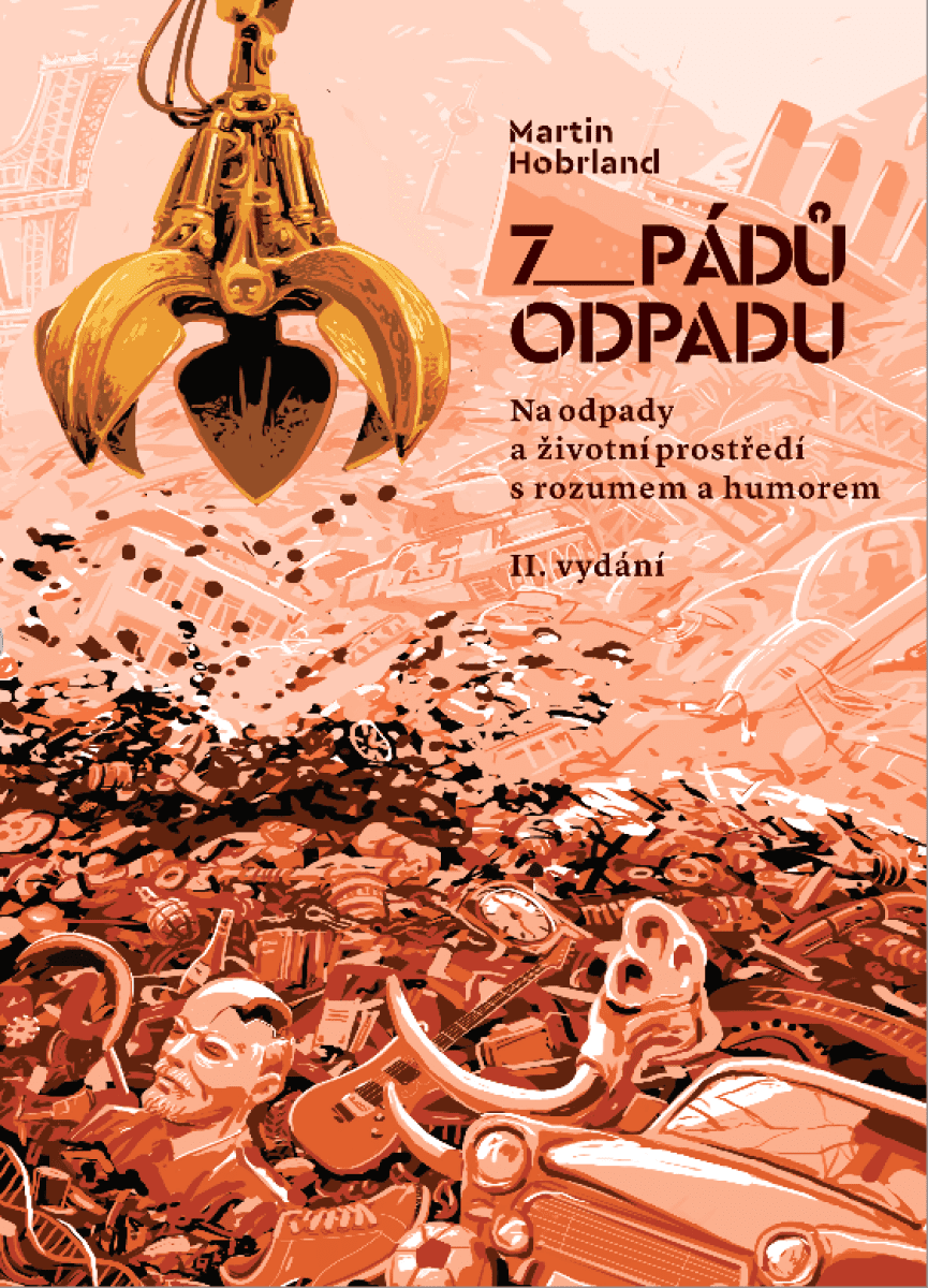 7 pádů odpadu 2. vydání - Martin Hobrland