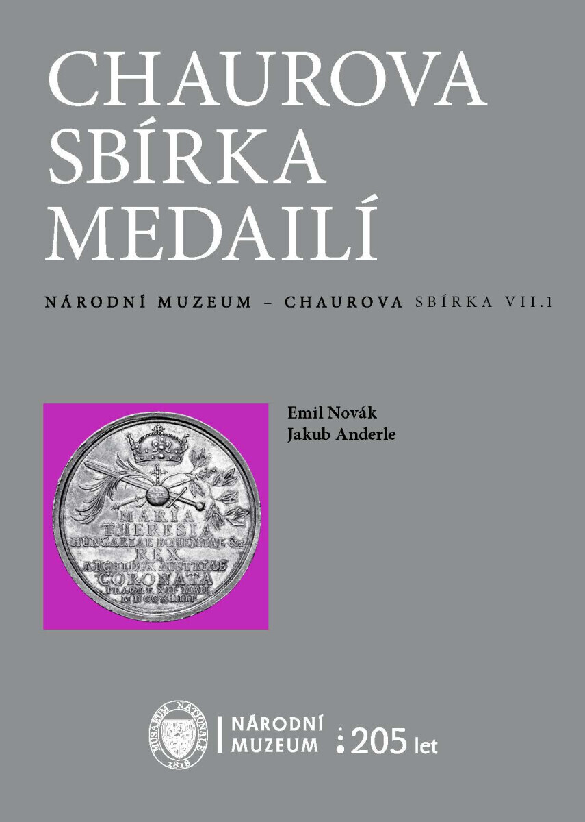 Chaurova sbírka medailí - Jakub Anderle, Emil Novák