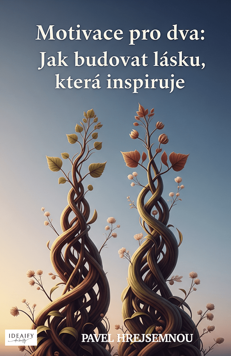 Motivace pro dva - Pavel Hrejsemnou