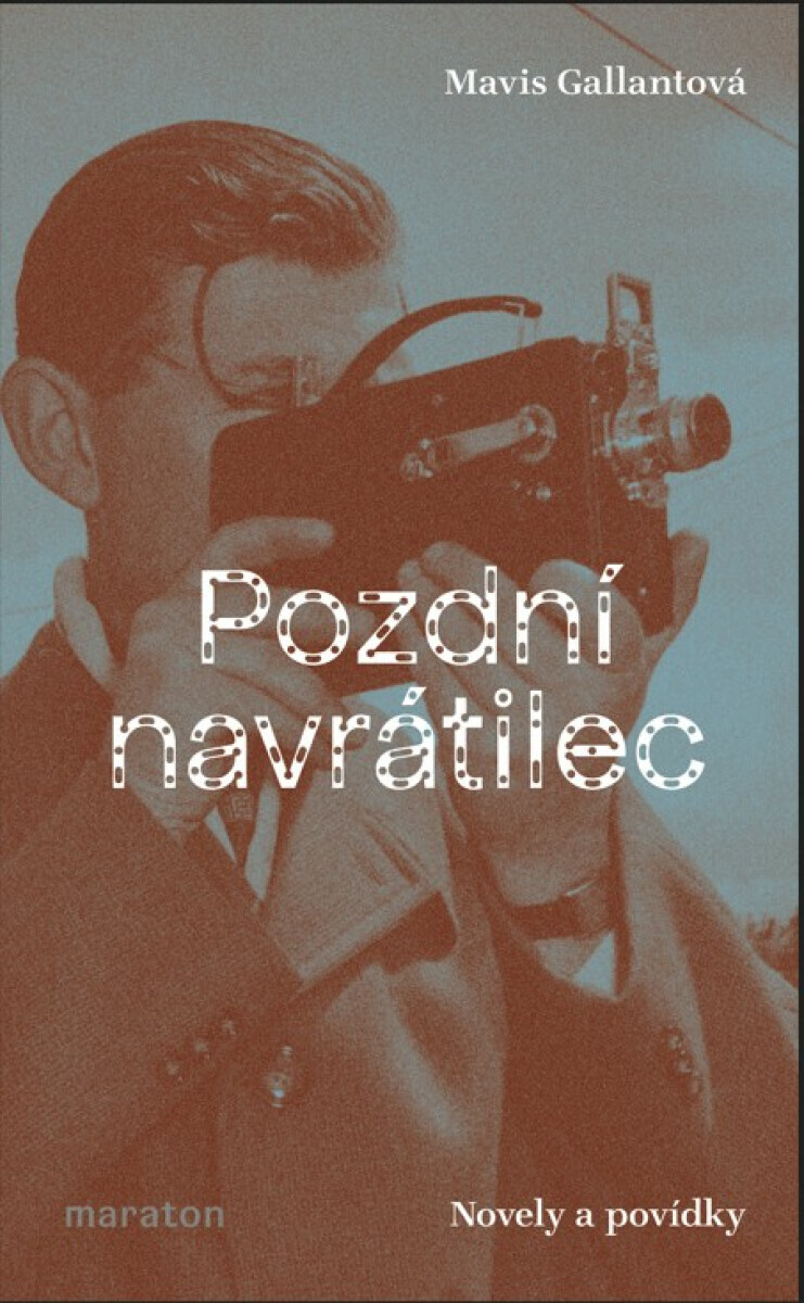 Pozdní navrátilec - Mavis Gallantová