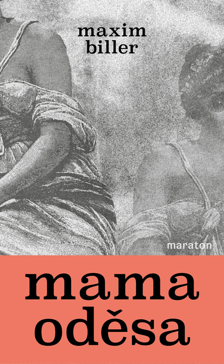 Mama Oděsa - Maxim Biller