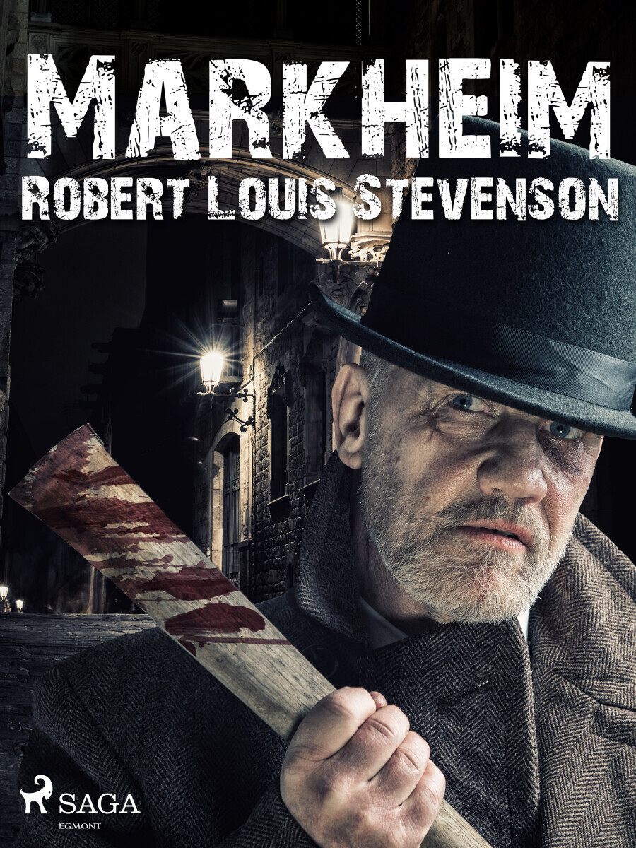 Markheim - Robert Louis Stevenson