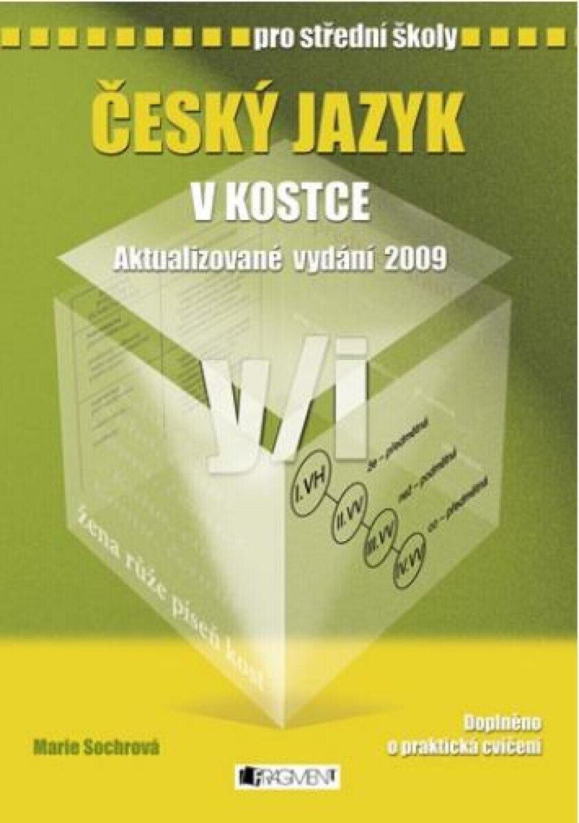 Český jazyk v kostce pro SŠ - Pavel Kantorek, Marie Sochrová