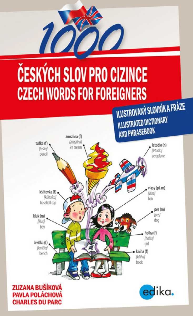 1000 Czech Words for Foreigners - Charles du Parc, Pavla Poláchová, Zuzana Bušíková