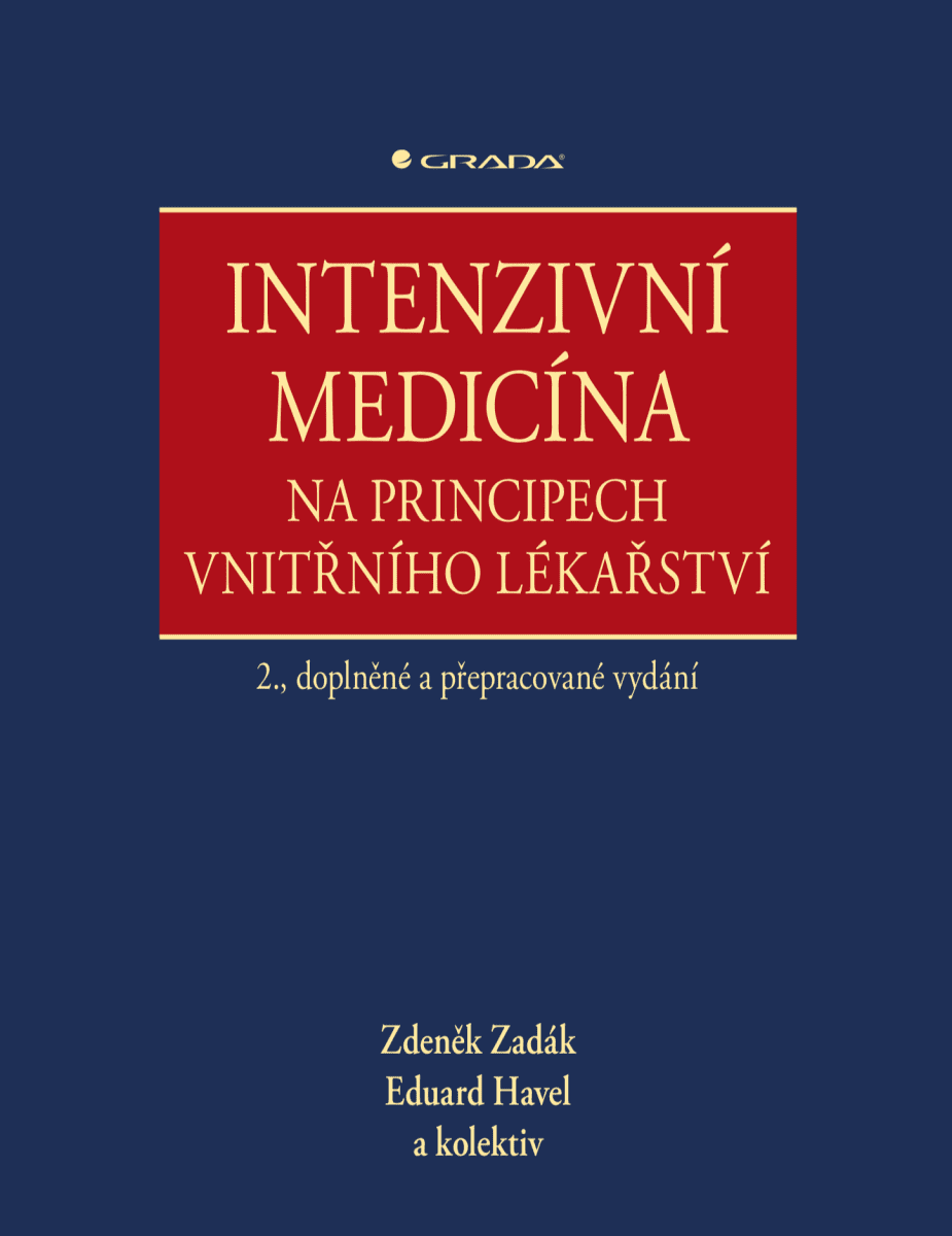 Intenzivní medicína na principech vnitřního lékařství - Zdeněk Zadák, Eduard Havel