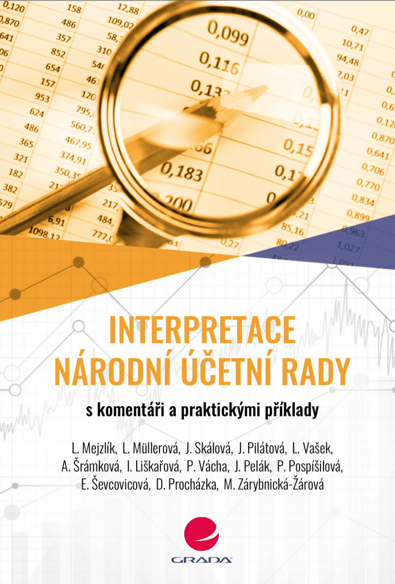 Interpretace Národní účetní rady - David Procházka, Libuše Müllerová, Ing. Jana Pilátová, Petr Vácha, Libor Vašek, Alice Šrámková, Irena Liškařová, Ma