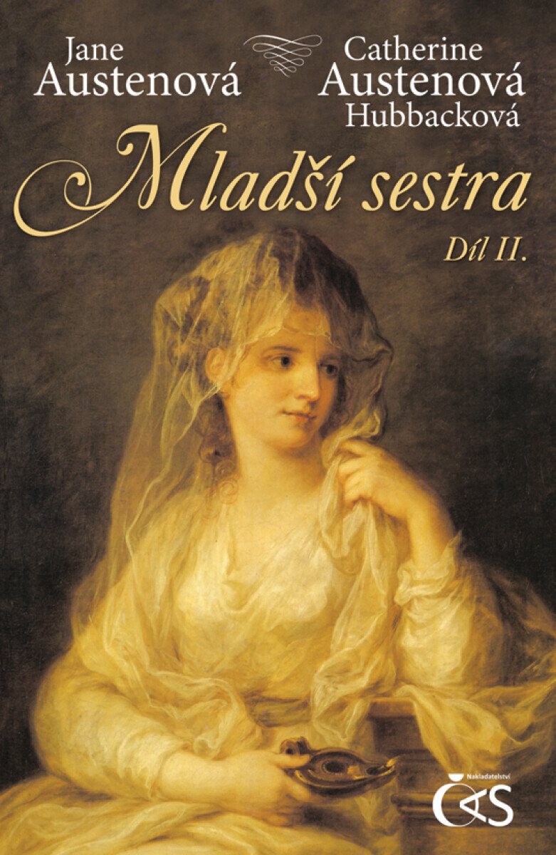 Mladší sestra - díl II. - Jane Austenová, Catherine Austenová- Hubbacková