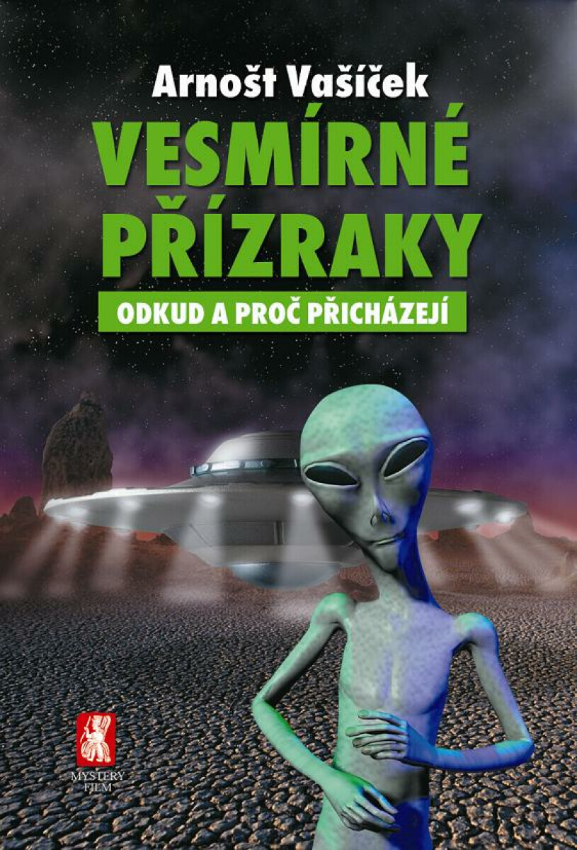 Vesmírné přízraky - Arnošt Vašíček
