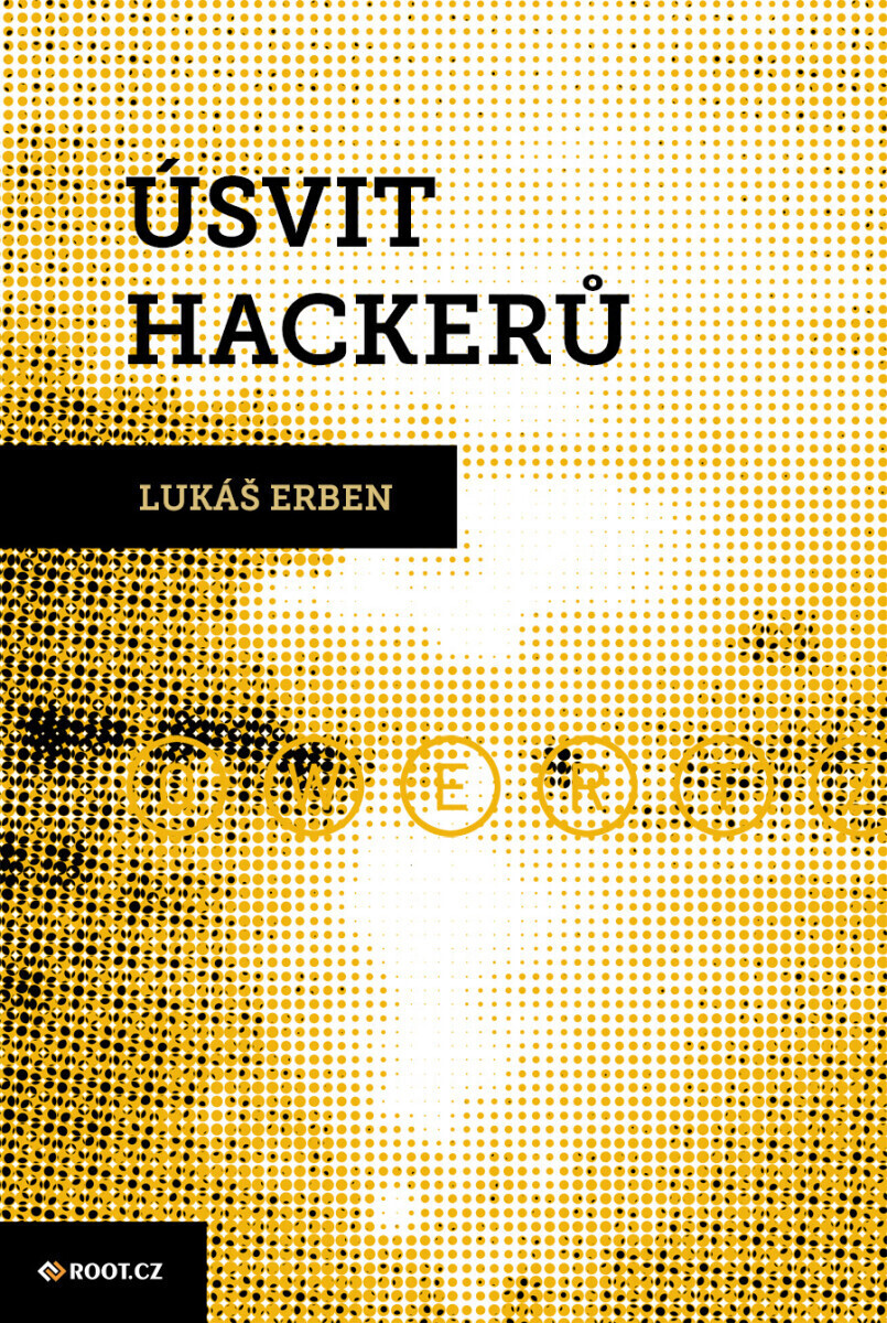 Úsvit hackerů - Lukáš Erben