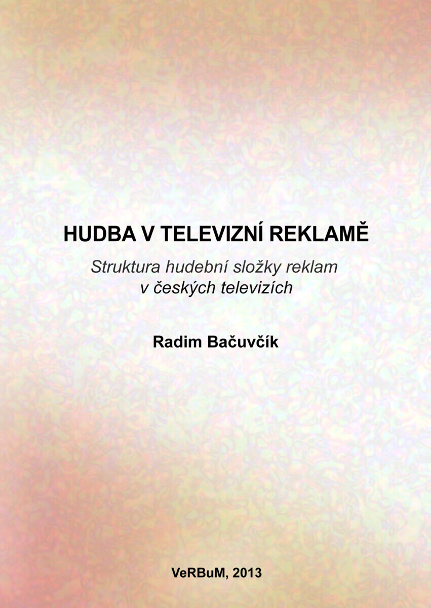 Hudba v televizní reklamě - Radim Bačuvčík