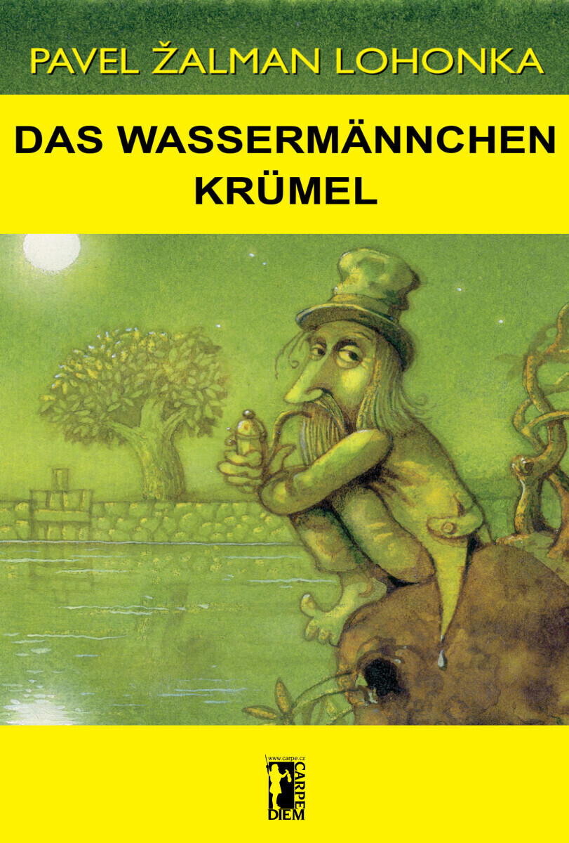 Das Wassermännchen Krümel - Pavel Žalman Lohonka