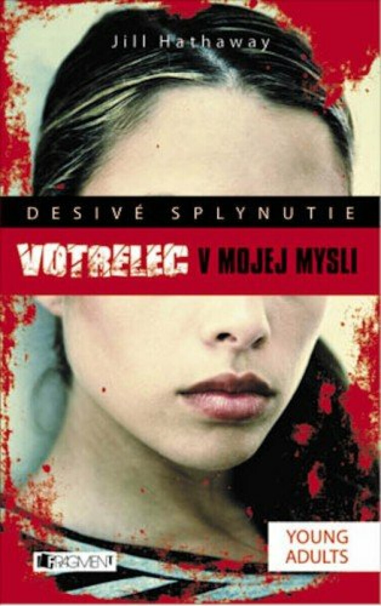 Desivé splynutie –  Votrelec v mojej mys - Jill Hathaway, Peter Sabo
