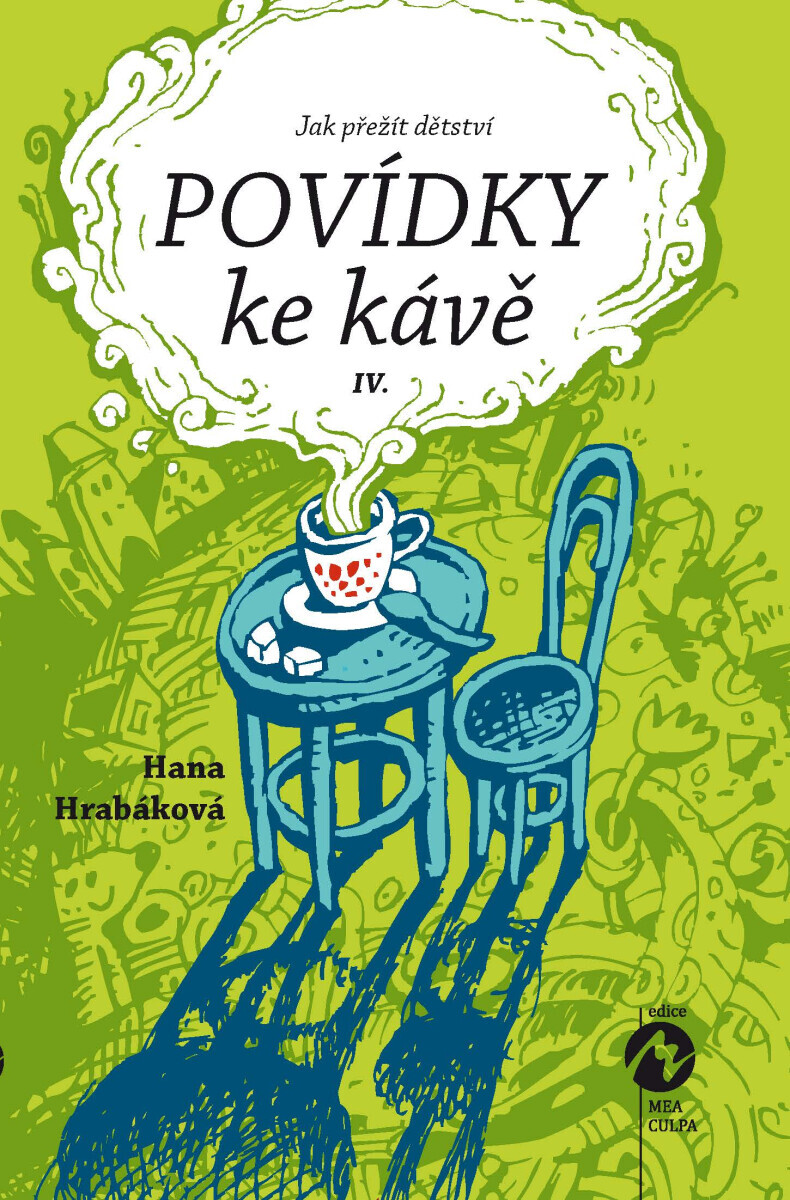Povídky ke kávě IV. - Hana Hrabáková