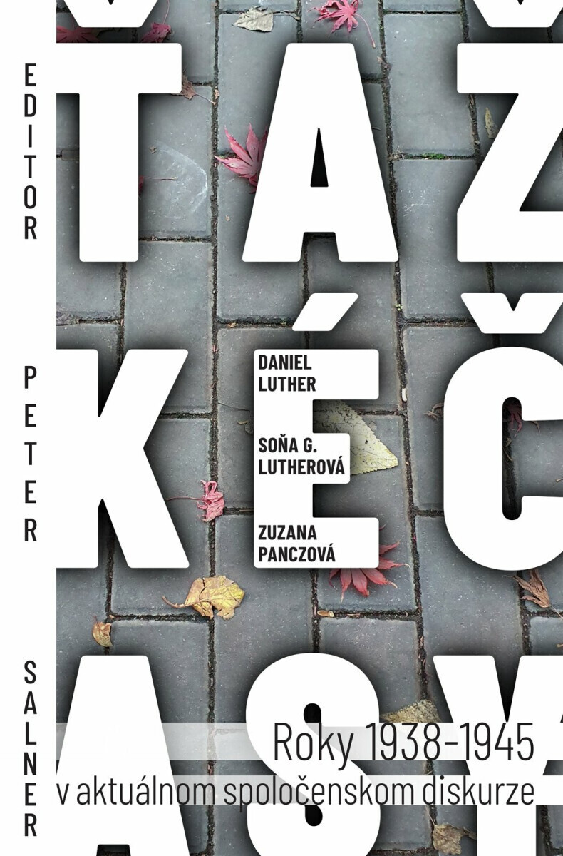 Ťažké časy - Peter Salner, Daniel Luther, Soňa Gyárfáš Lutherová, Zuzana Panczová