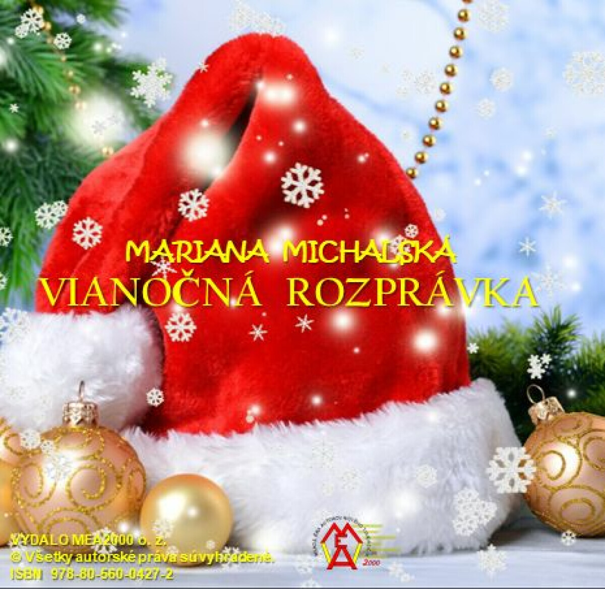Vianočná rozprávka - Mariana Michalská