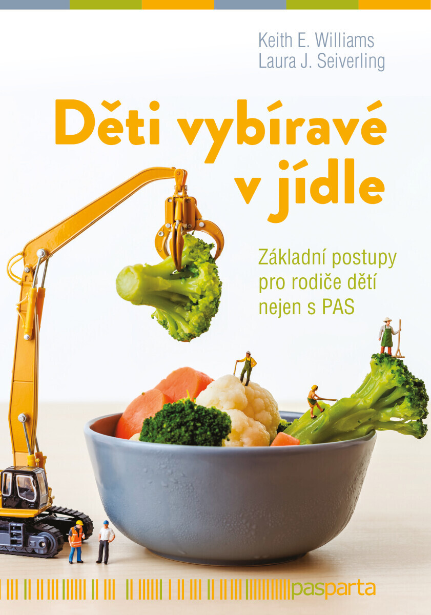 Děti vybíravé v jídle - Laura J.  Seiverling, E. Keith Williams