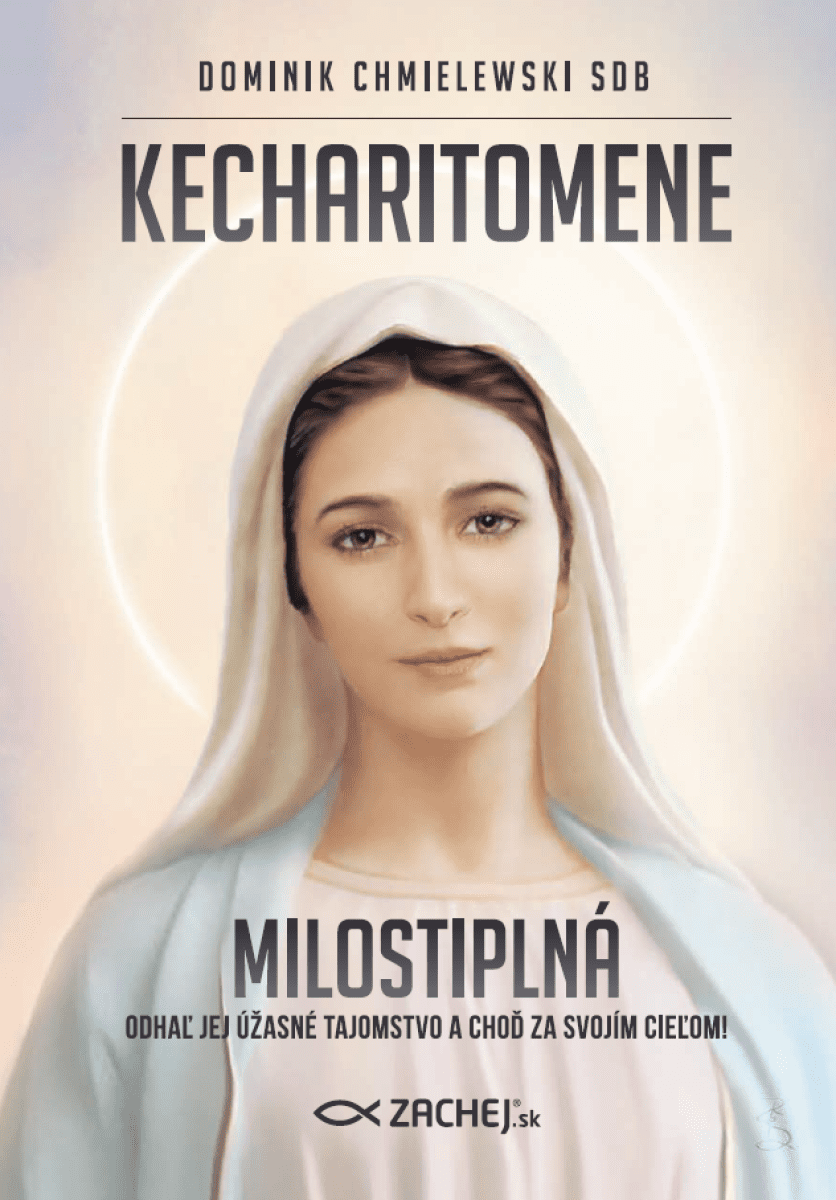 Kecharitomene - Milostiplná - Dominik Chmielewski