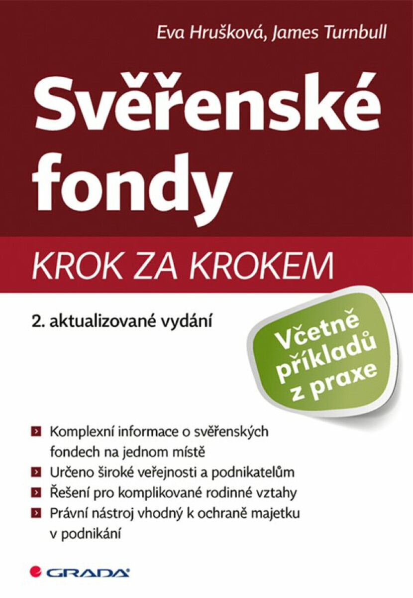 Svěřenské fondy - 2. aktualizované vydání - Eva Hrušková, James Turnbull