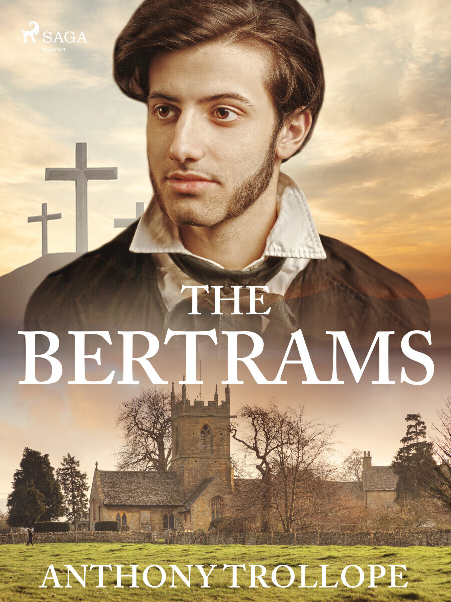 The Bertrams - Anthony Trollope