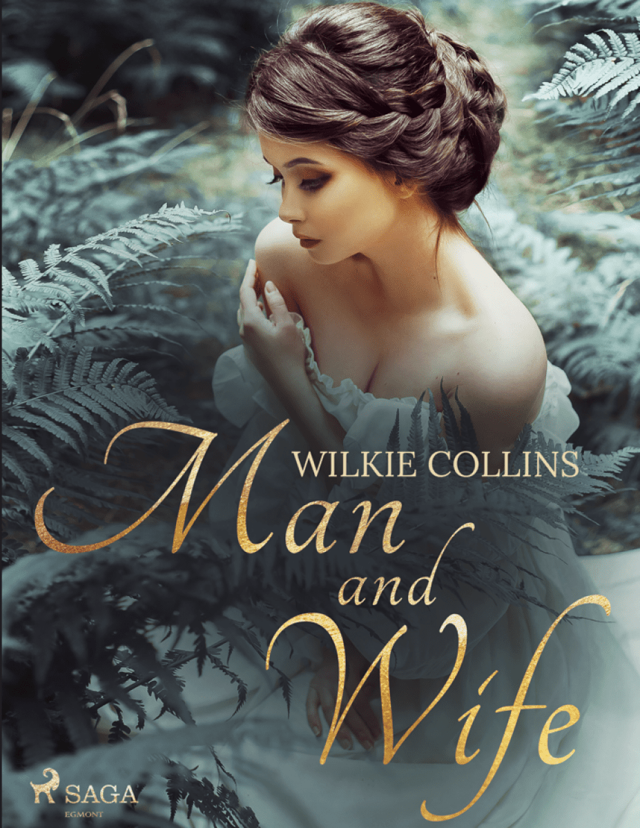 Man and Wife - Wilkie Collins